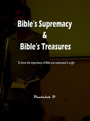 cover image of Bible's Supremacy & Bible's Treasures